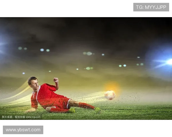 不同足球明星的滑铲技巧与风格解析让我们领略球场上的精彩瞬间 不同足球明星的滑铲技巧与风格解析让我们领略球场上的精彩瞬间